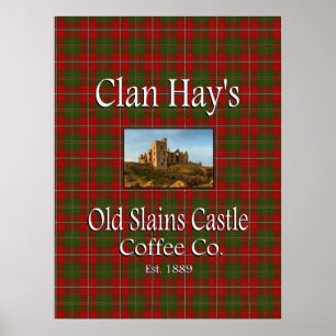 Clan Hay's Old Slains Castle Coffee Co. Poster