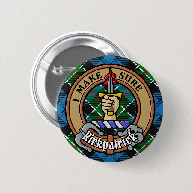 Clan Kirkpatrick Crest over Tartan 6 Cm Round Badge (Front & Back)