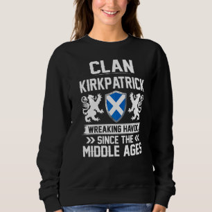 Clan Kirkpatrick Scottish Family Clan Scotland Wre Sweatshirt