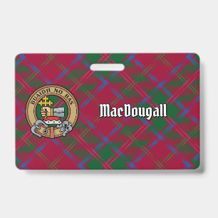 Clan MacDougall Crest over Tartan ID Badge