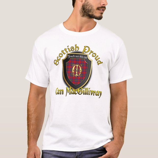 Clan MacGillivray Scottish Proud Shirts (Front)