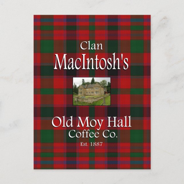 Clan MacIntosh's Old Moy Hall Coffee Co. Postcard (Front)