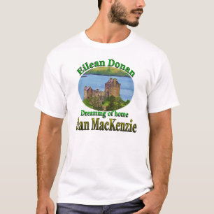 Clan MacKenzie Dreaming of Home Eilean Donan T-Shirt