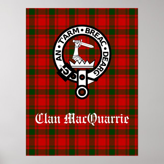 Clan MacQuarrie Tartan and Crest Poster (Front)