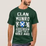 Clan MUNRO scottish family scotland mothers day T-Shirt<br><div class="desc">Clan MUNRO scottish family scotland mothers day fathers day,  funny,  father,  dad,  birthday,  mothers day,  humor,  christmas,  cute,  cool,  family,  mother,  daddy,  brother,  husband,  mom,  vintage,  grandpa,  boyfriend,  day,  son,  retro,  sister,  wife,  grandma,  daughter,  kids,  fathers,  grandfather,  love</div>