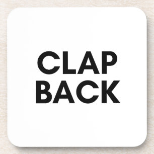 clap back coaster