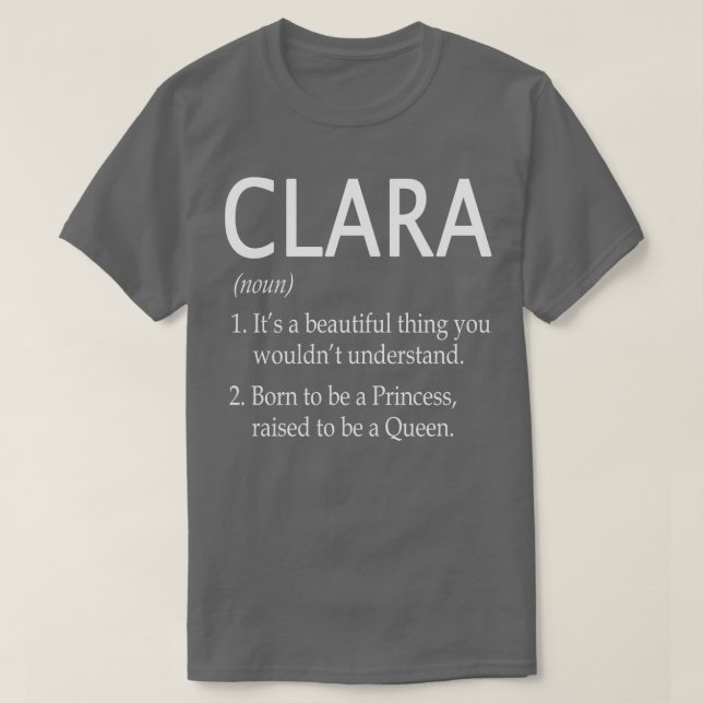 Clara Name Gift T-Shirt (Design Front)