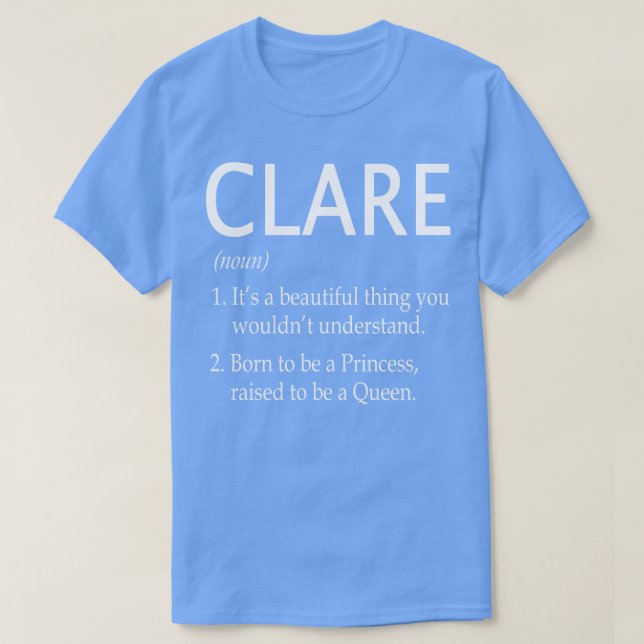 Clare Name Gift 125 T-Shirt (Design Front)