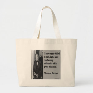 Clarence Darrow & Obituary Quote Large Tote Bag