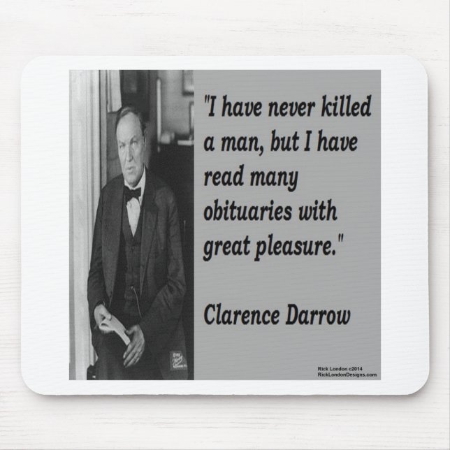 Clarence Darrow & Obituary Quote Mouse Pad (Front)