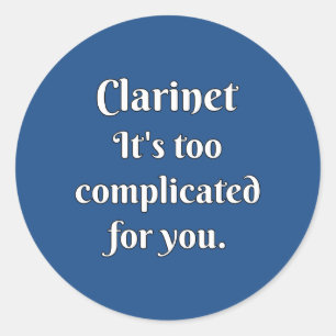 Clarinet Attitude! Classic Round Sticker