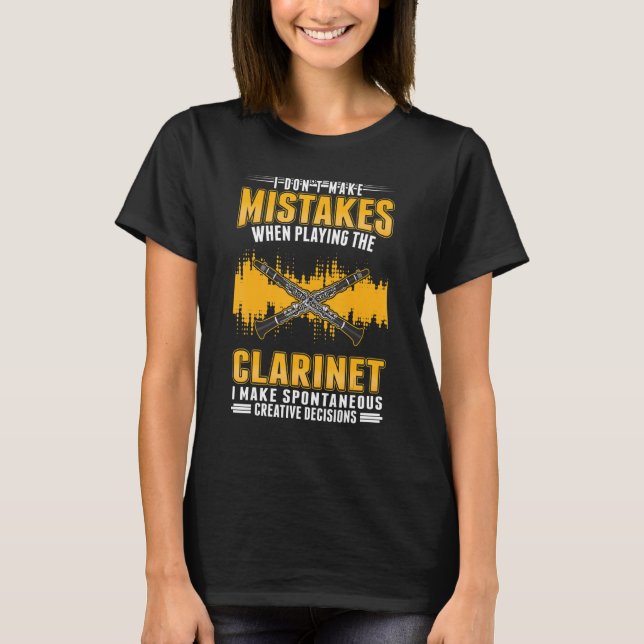 Clarinet Creative Decisions Clarinetist T-Shirt (Front)