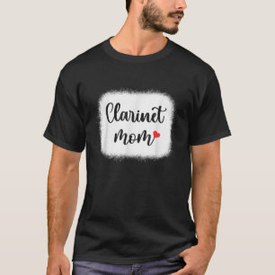 Clarinet Mum Funny Marching Band Mum Clarinet Musi T-Shirt