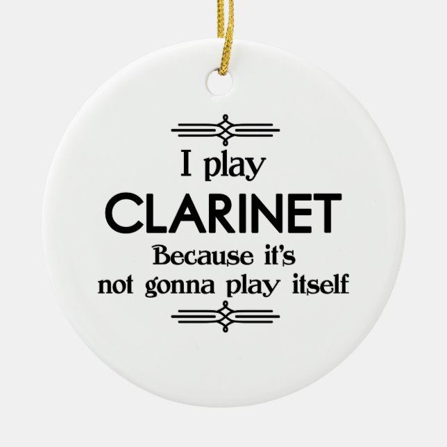 Clarinet - Play Itself Funny Deco Music Ceramic Tree Decoration (Front)