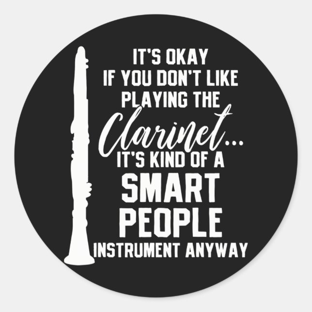 Clarinet Player Music Instrument Funny Classic Round Sticker (Front)