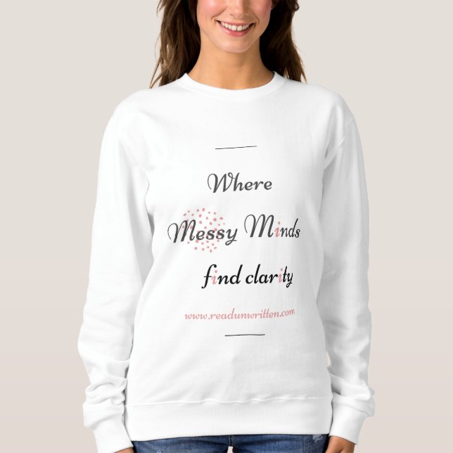Clarity Sweatshirt (Front)
