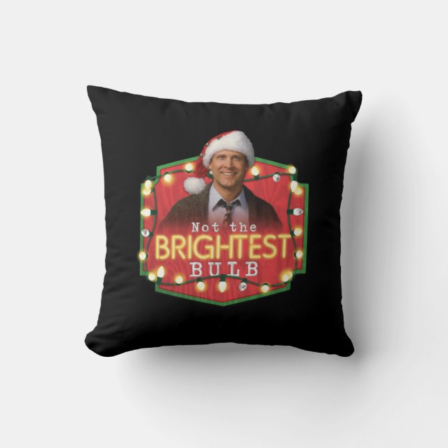 Clark Griswold | Not the Brightest Bulb Cushion (Front)