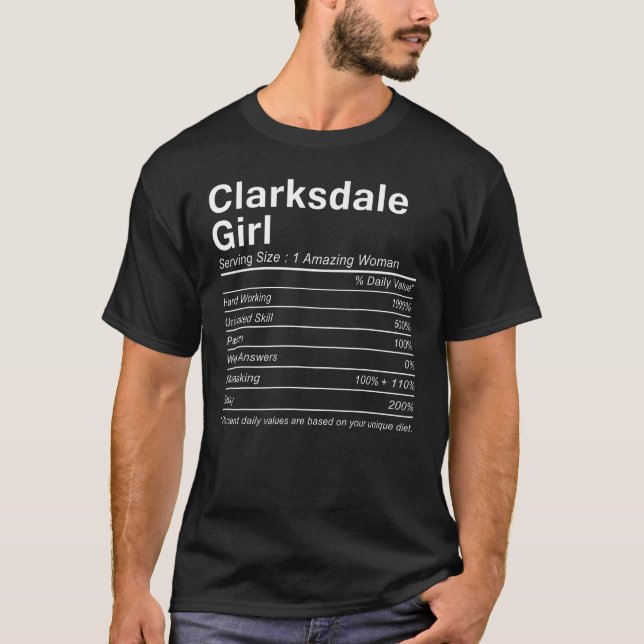 CLARKSDALE GIRL MS MISSISSIPPI Nutrition Facts  Ci T-Shirt (Front)