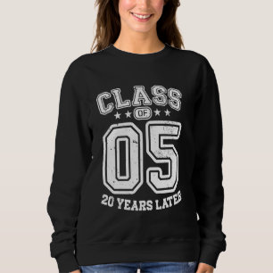 Class 05 20th High School Alumni 20 Yrs 2025 Colle Sweatshirt
