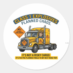 Class 1 Explosives Trucker Gift   Funny ADR Hazard Classic Round Sticker