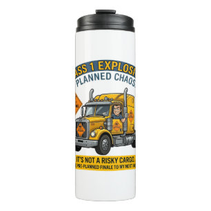 Class 1 Explosives Trucker Gift   Funny ADR Hazard Thermal Tumbler