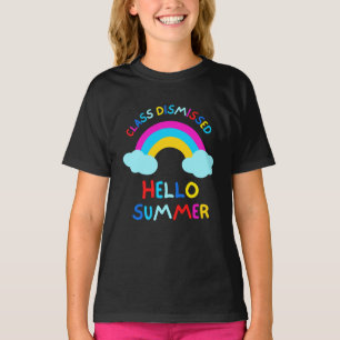 Class Dismissed Hello Summer Last Day School T-Shirt
