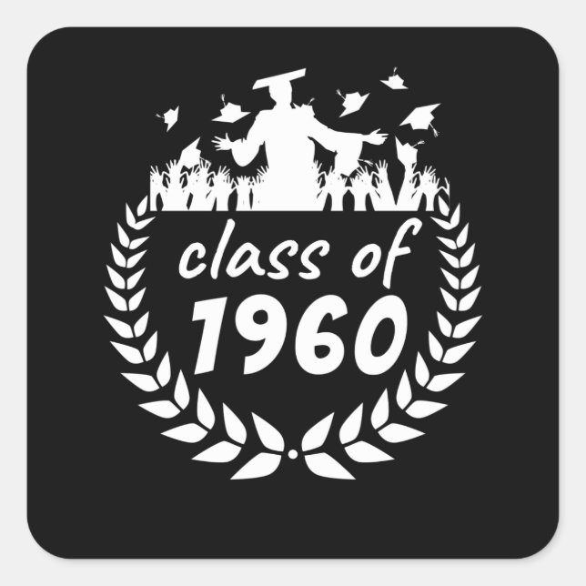 class of 1960 graduation or reunion design by year square sticker (Front)