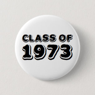 class of 1973 6 cm round badge