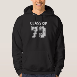 Class Of 1973 College Highschool Reunion Class Of  Hoodie