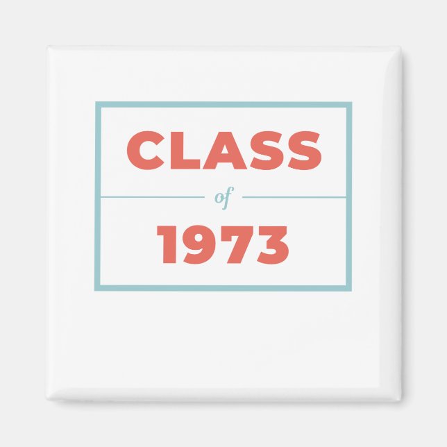 Class of 1973 magnet (Front)