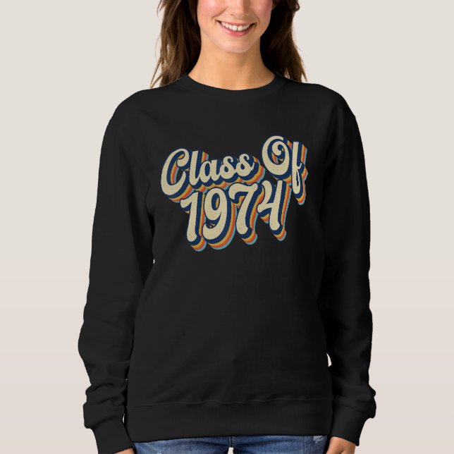 Class Of 1974 High School Reunion Vintage Sweatshirt (Front)