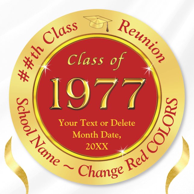 Class of 1977 Favour Stickers, Decorations or... Classic Round Sticker (Class of 1977, class reunion stickers. Red and gold, class of 77, favor stickers, decorations. 1977.)