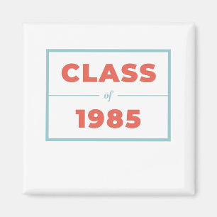 Class of 1985 magnet