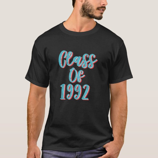 Class Of 1992  High School Reunion 1 T-Shirt (Front)