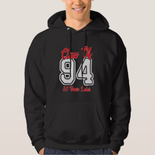 Class of 1994 30th Reunion High School College Gra Hoodie