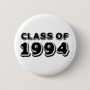 class of 1994 6 cm round badge