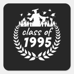 class of 1995 graduation or reunion design by square sticker