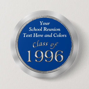Class of 1996 PERSONALIZE Your School Name, 7.5 Cm Round Badge