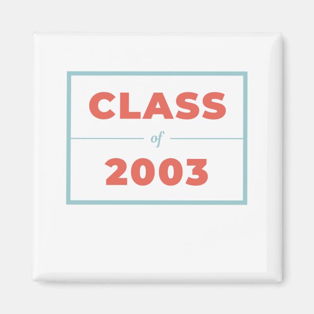 Class of 2003 magnet (Front)