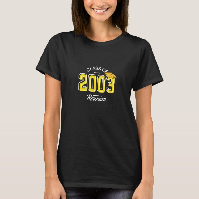Class of 2003 Reunion T-Shirt (Front)
