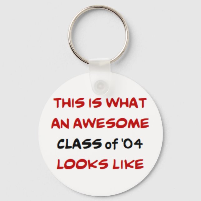 class of 2004, awesome key ring (Front)