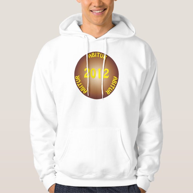 Class of 2012 GRADUATE, ABITUR Hoodie (Front)