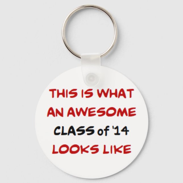 class of 2014, awesome key ring (Front)