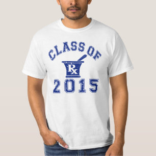 Class Of 2015 Pharmacy T-Shirt