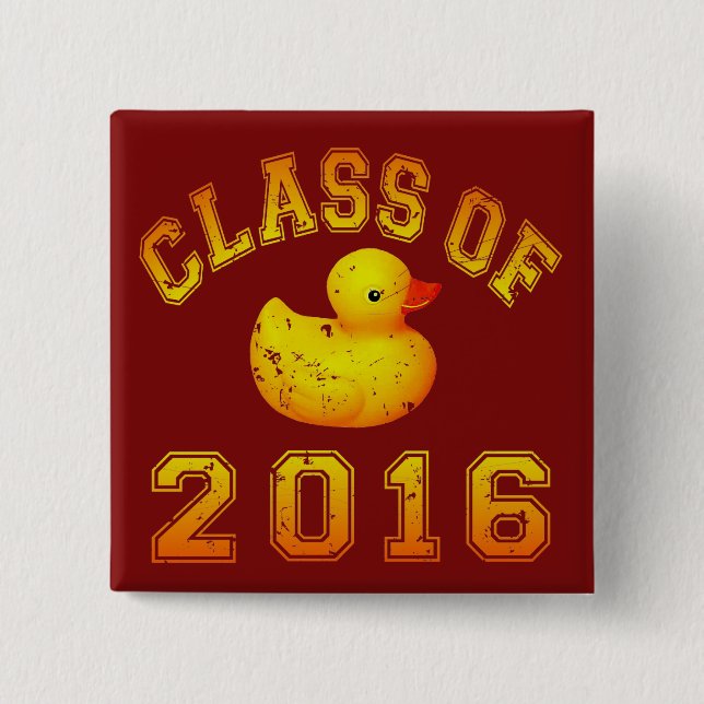 Class of 2016 Rubber Duckie 15 Cm Square Badge (Front)