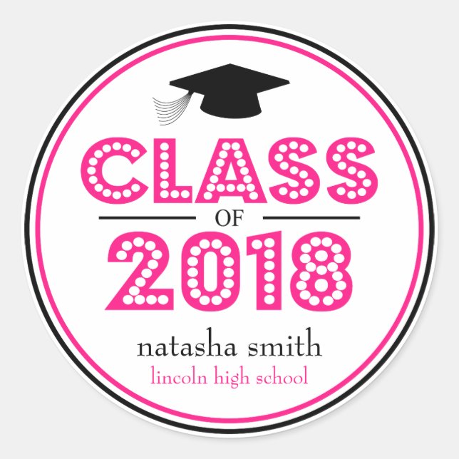 Class Of 2018 Graduation Favour (Hot Pink / Black) Classic Round Sticker (Front)