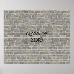 Class of 2018 Grey Brick "Write On My Wall" Poster