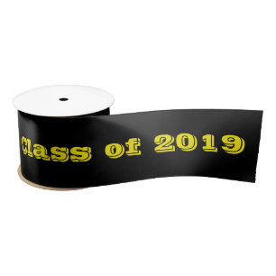 Class of 2019 Gold on Black Satin Ribbon by Janz