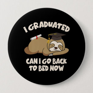 Class Of 2021 Can I Go Back To Bed College 10 Cm Round Badge