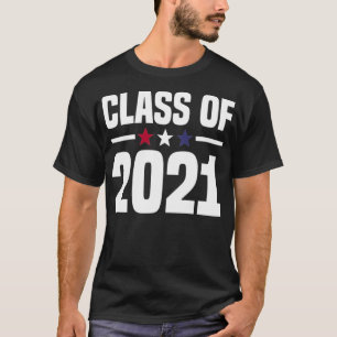 Class of 2021 College University High School Senio T-Shirt